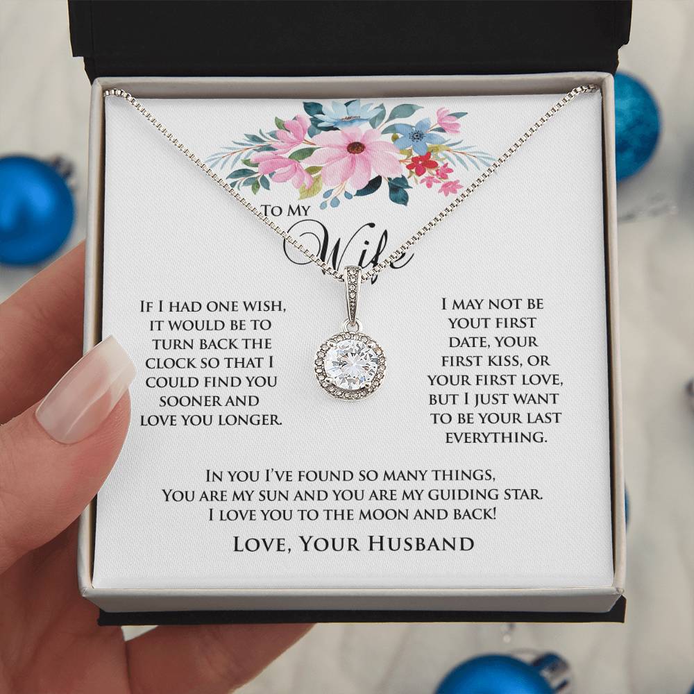 To My Wife | If I Had One Wish | Eternal Hope Necklace