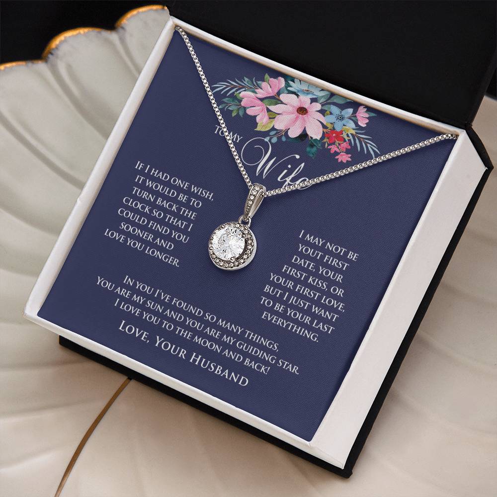 To My Wife | If I Had One Wish | Eternal Hope Necklace