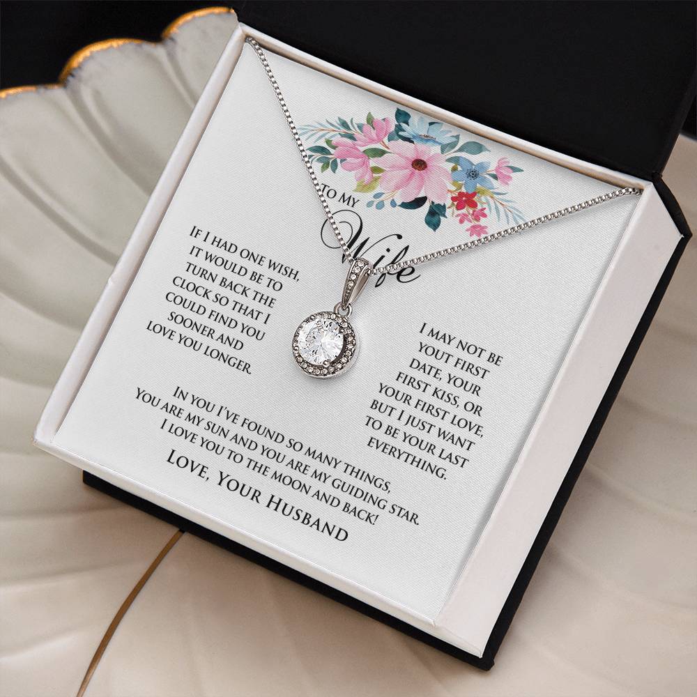 To My Wife | If I Had One Wish | Eternal Hope Necklace