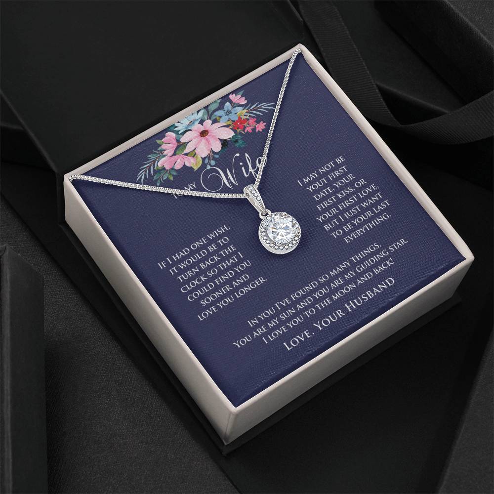 To My Wife | If I Had One Wish | Eternal Hope Necklace