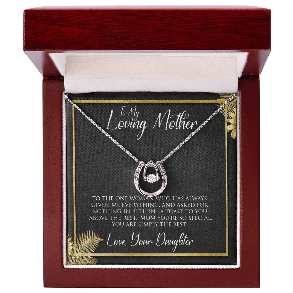 To My Loving Mother | To The One Woman | Lucky In Love