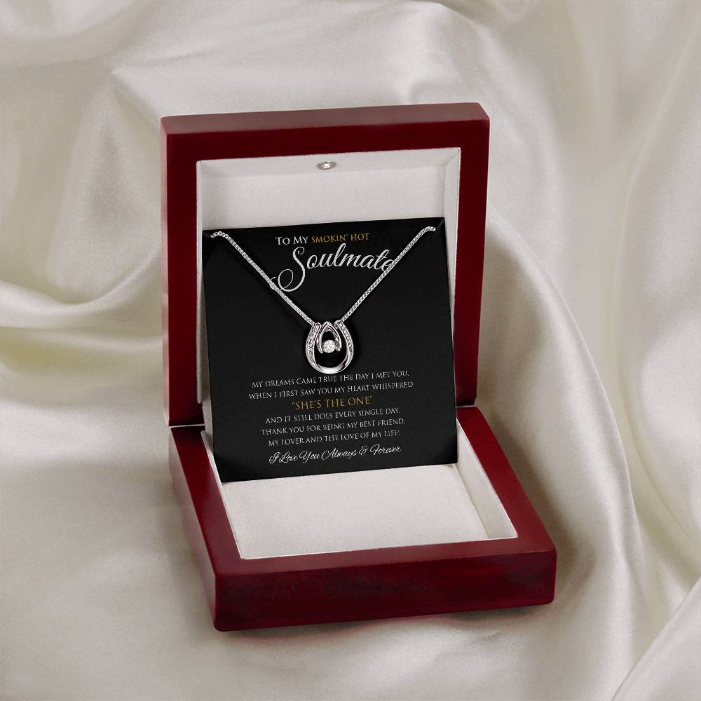 To My Smokin' Hot Wife I My Dreams Came True | Luckily In Love Necklace