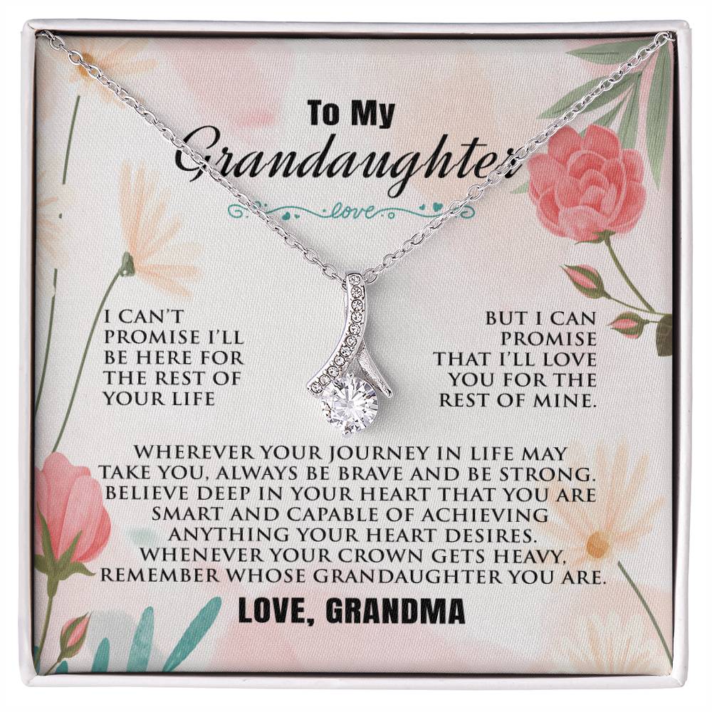 To My Granddaughter | I Can't Promise | Alluring Beauty Necklace