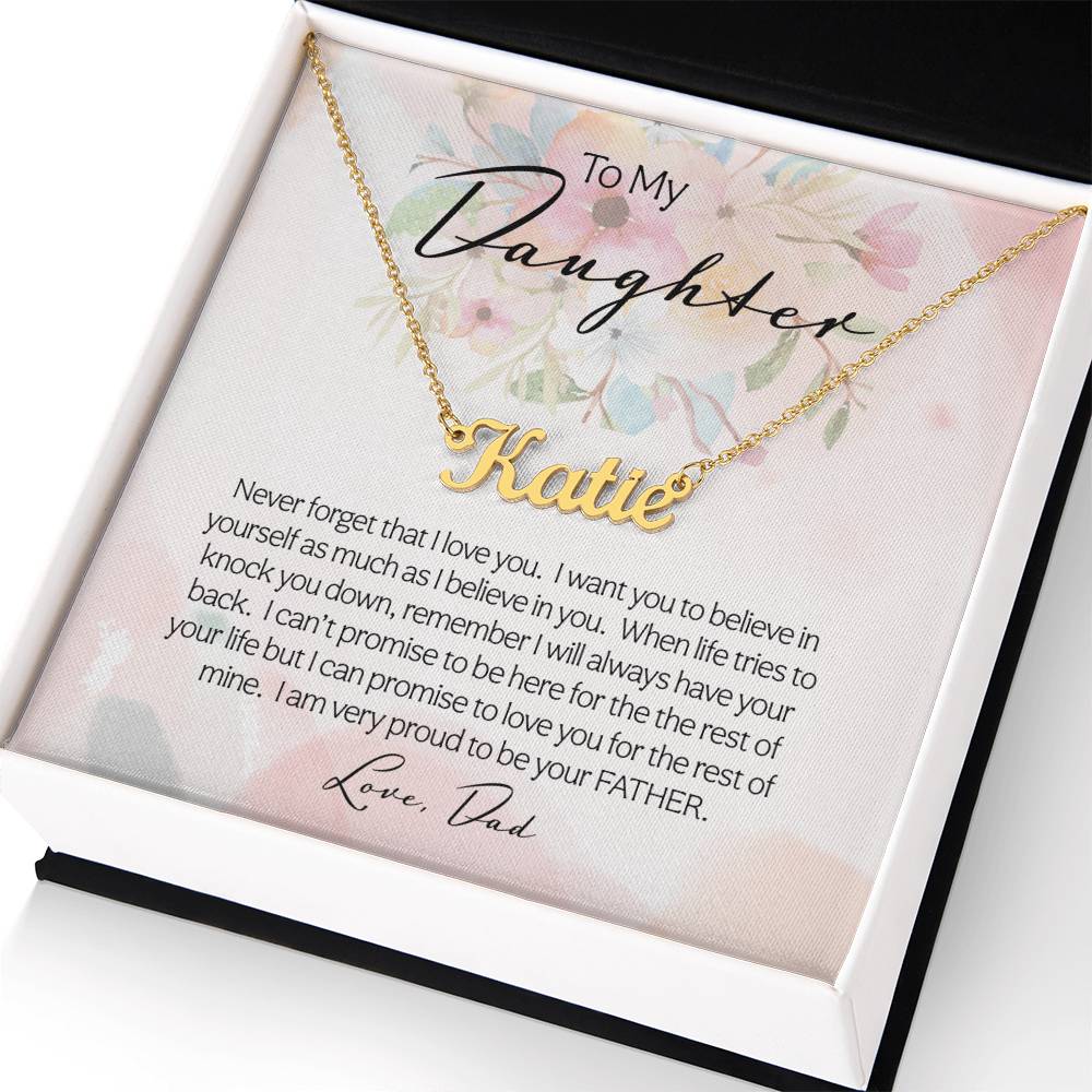 To My Daughter | Never Forget | Personalize Necklace