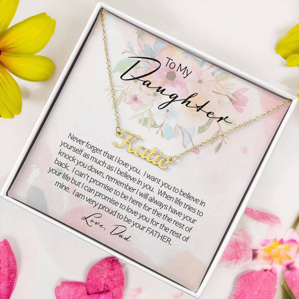 To My Daughter | Never Forget | Personalize Necklace