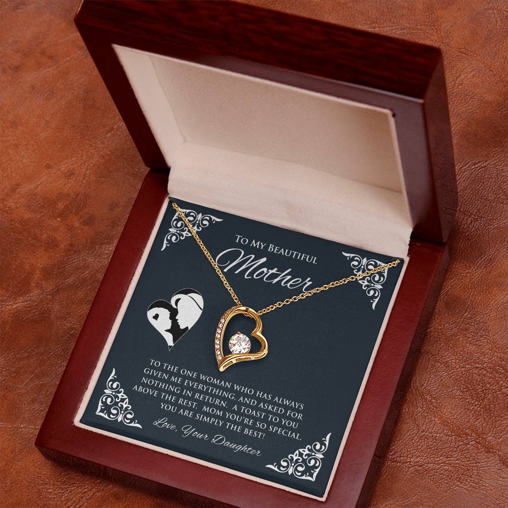 To My Beautiful Mother | To The One Woman | Forever Love Necklace