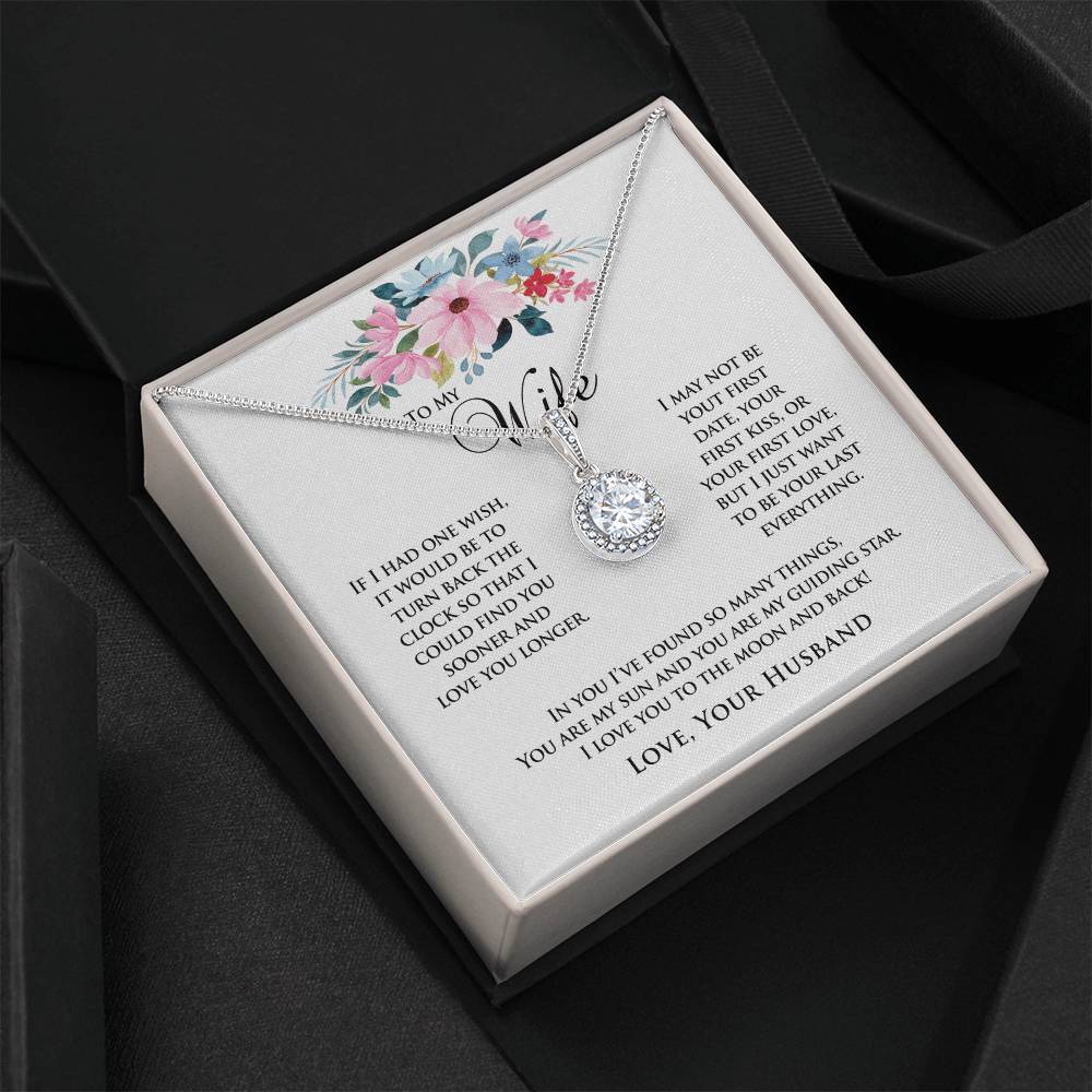 To My Wife | If I Had One Wish | Eternal Hope Necklace