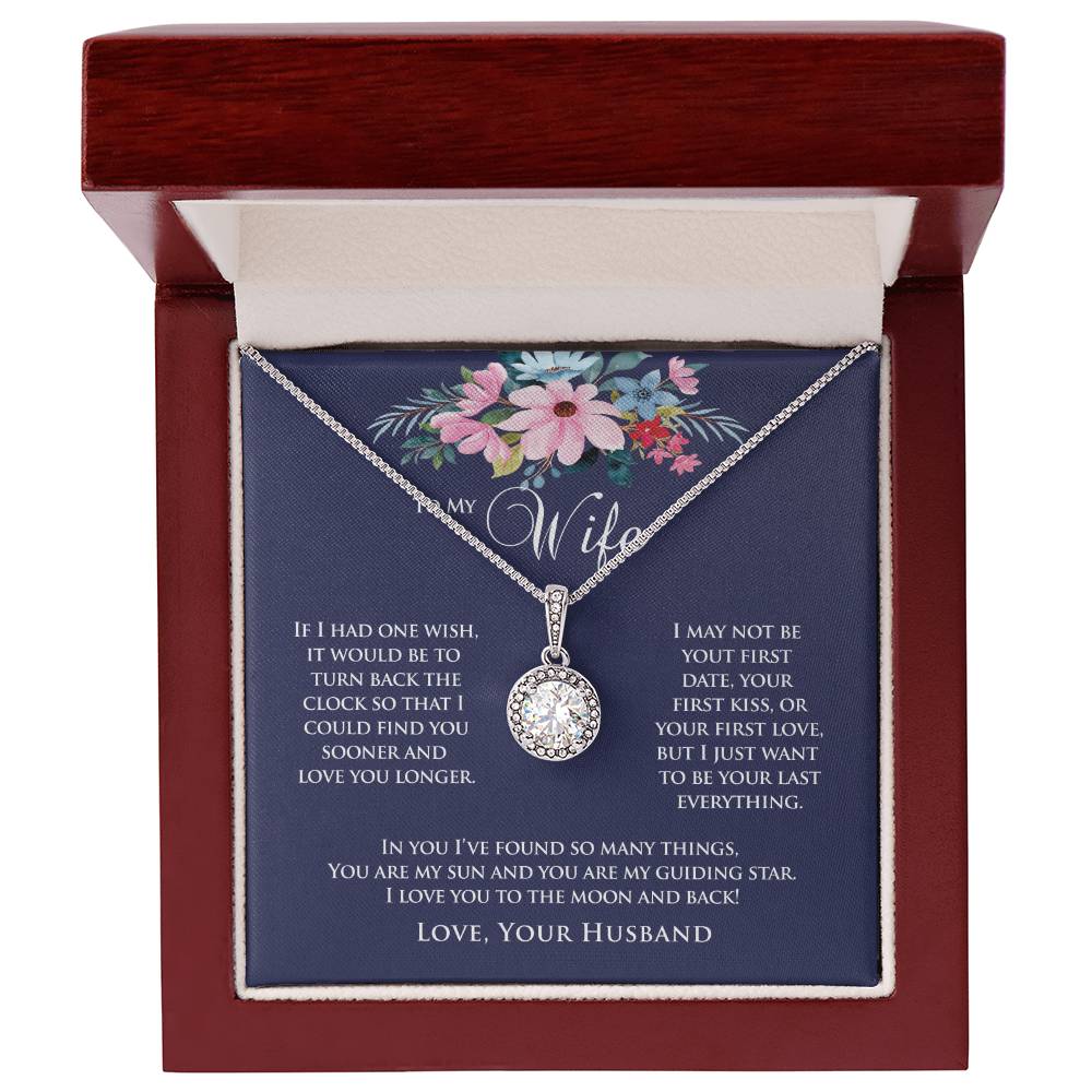 To My Wife | If I Had One Wish | Eternal Hope Necklace