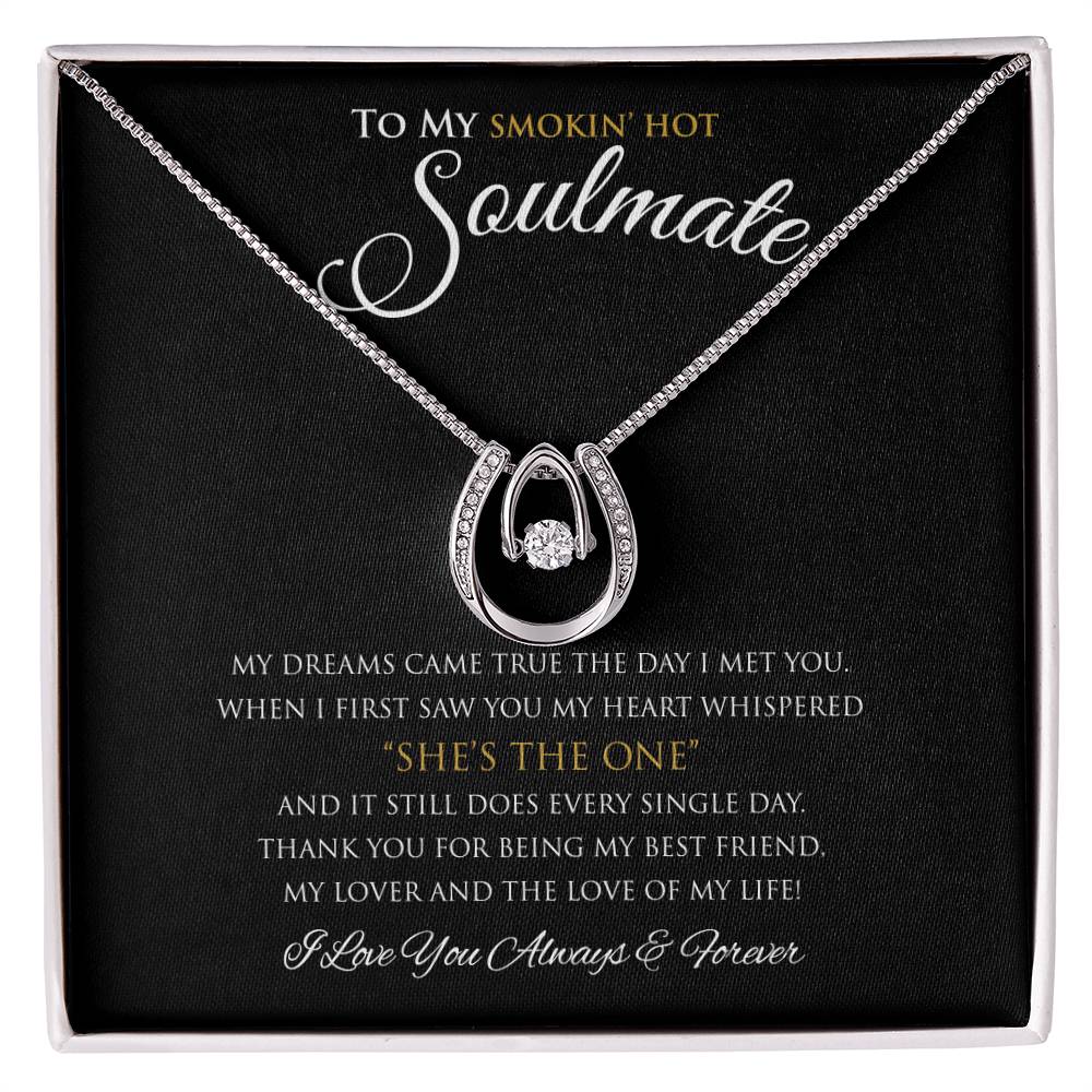 To My Smokin' Hot Wife I My Dreams Came True | Luckily In Love Necklace