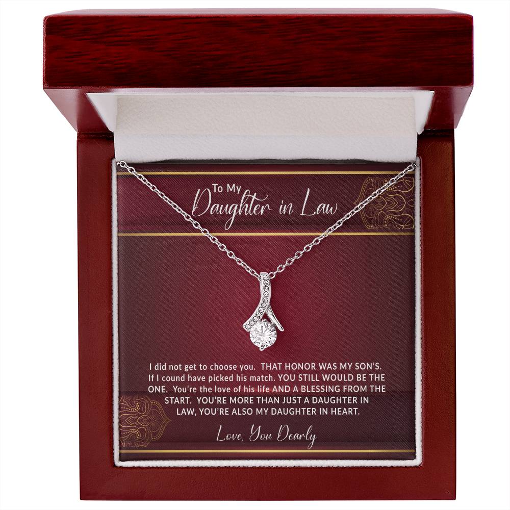 To My Daughter In Law | I Did Not Get To Choose You | Alluring Beauty Necklace