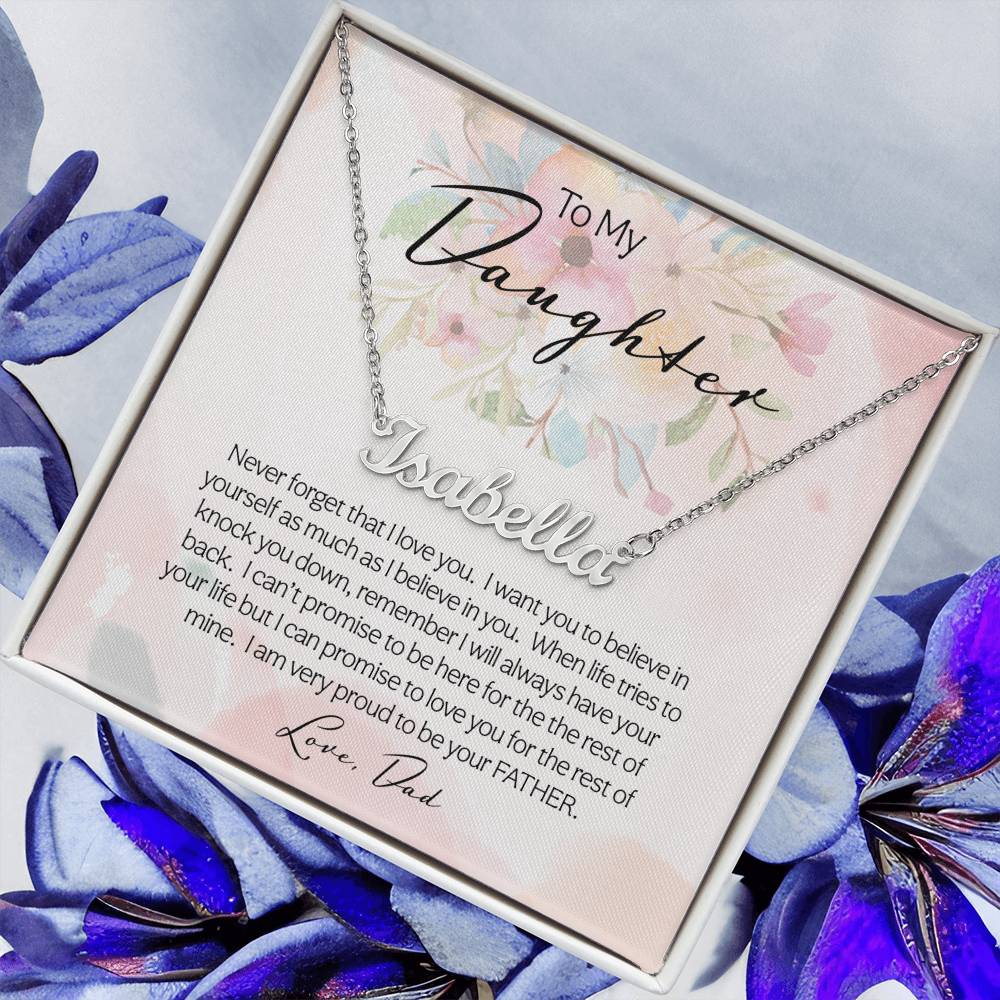 To My Daughter | Never Forget | Personalize Necklace