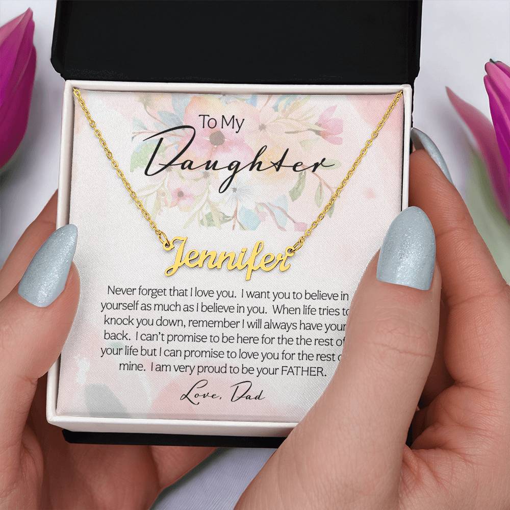 To My Daughter | Never Forget | Personalize Necklace