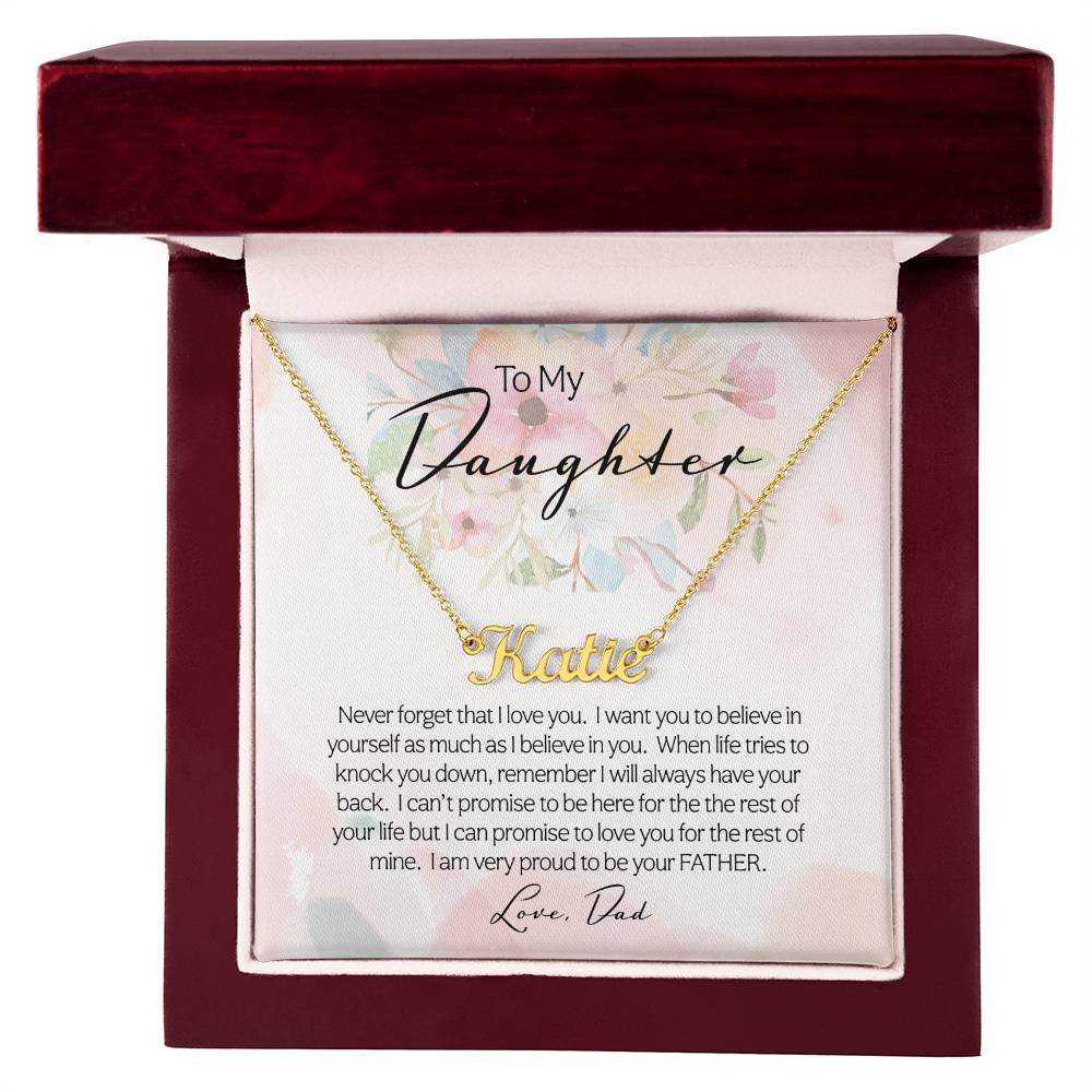 To My Daughter | Never Forget | Personalize Necklace