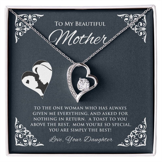 To My Beautiful Mother | To The One Woman | Forever Love Necklace