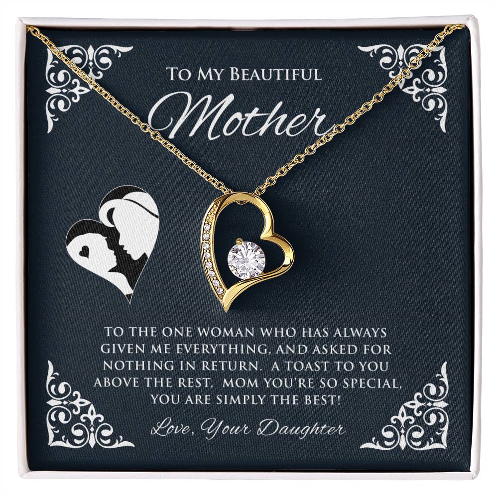 To My Beautiful Mother | To The One Woman | Forever Love Necklace